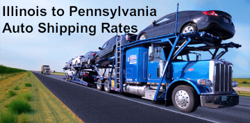 Illinois to Pennsylvania Auto Transport Rates